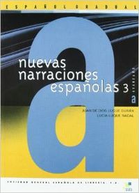 3.NUEVAS NARRACIONES ESPAÑOLAS.(NIV.AVANZADO)