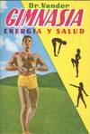 GIMNASIA, ENERGIA Y SALUD