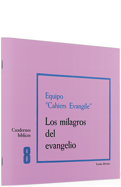 8.milagros evangelio.(Cuadernos Biblicos)