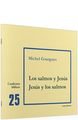 25.Salmos Jesus. Jesus Salmos.(Cuadernos Biblicos)