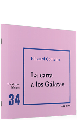 34.carta a Galatas .(Cuadernos Biblicos)