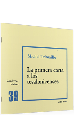 39.primera carta a Tesalonicenses.(Cuadernos Biblicos)