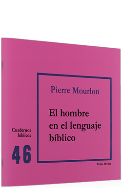 46.hombre en lenguaje biblico.(Cuadernos Biblicos)