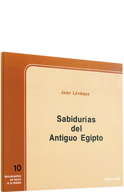 Sabidurias antiguo Egipto .(Documentos en torno a Biblia)