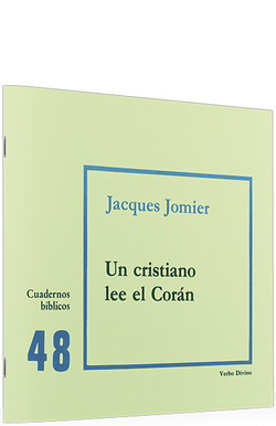 48.Un cristiano lee Coran.(Cuadernos Biblicos)