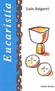 Eucaristia .(Accion pastoral)