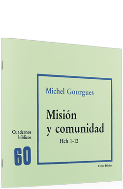 60.Mision comunidad (Hch 1 12).(Cuadernos Biblicos)