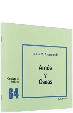 64.Amos Oseas.(Cuadernos Biblicos)