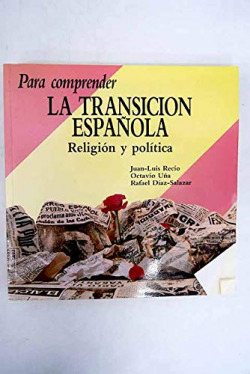 Para comprender la transición española