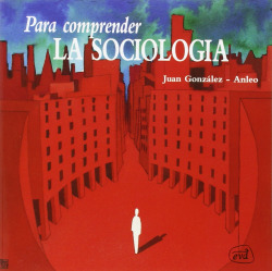 Para comprender sociologia.(Para leer, vivir, comprender)