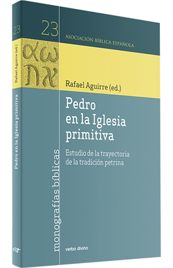 Pedro en Iglesia primitiva.(Asociacion Biblica Española)