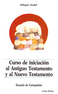 Curso iniciacion al Antiguo al Nuevo Testamento
