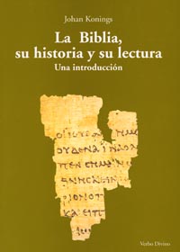 Biblia, su historia su lectura.(mundo de Biblia)