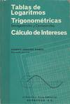 TABLAS DE LOGARITMOS TRIGONOMETRICAS, SEXAGESIMALES Y CENTES