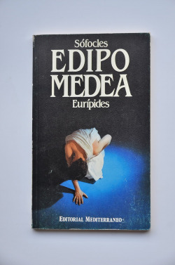 EDIPO, REY / MEDEA