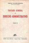 TRATADO GENERAL DE DERECHO ADMINISTRATIVO. (TOMO 3)