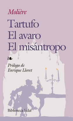 Tartufo el avaro, el misantropo