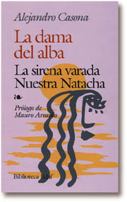 La dama del alba. La sirena varada. Nuestra Natacha. Prólogo de M. Armiño.