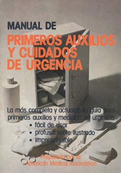 MANUAL DE PRIMEROS AUXILIOS Y CUIDADOS