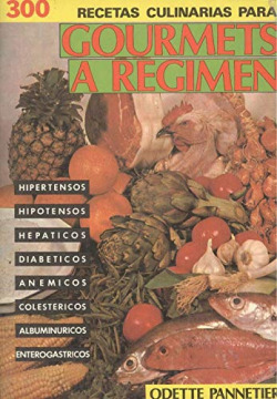 GOURMETS A REGIMEN