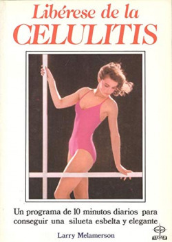 LIBERESE DE LA CELULITIS