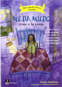 ¿Qué puedo hacer cuando me da miedo irme a la cama?