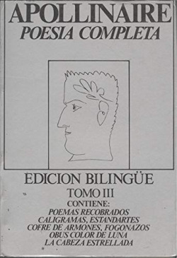 POESIA COMPLETA. (TOMO 3) APOLLINAIRE