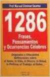 1286 FRASES PENSAMIENTOS Y OCURRENCIAS CELEBRES