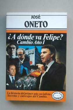 ¿A DONDE VA FELIPE