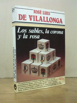 SABLES, LA CORONA Y LA ROSA, LOS