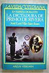 La vida en españa durante dictadura de primo de rivera