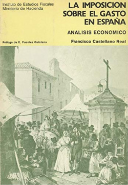 IMPOSICION SOBRE EL GASTO. ANALISIS ECONOMICO