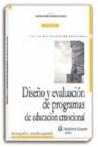 Diseño y evaluación de programas de educación emocional