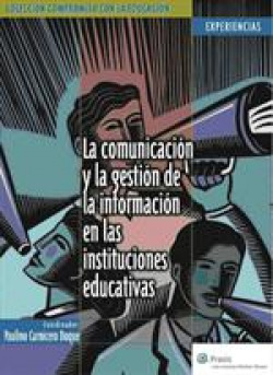 La Comunicación y Gestión de la Información en las Instituci