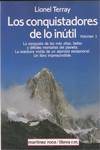 LOS CONQUISTADORE DE LO INUTIL I