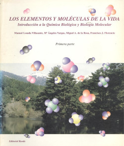 LOS ELEMENTOS Y MOLECULAS DE LA VIDA