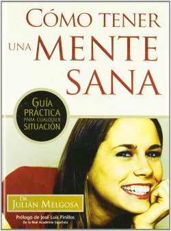 COMO TENER UNA MENTE SANA