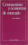Cristianismo Y Economia De Mercado