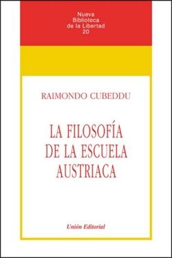 Filosofia De La Escuela Austriaca