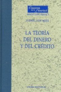 La teoría del dinero y del crédito