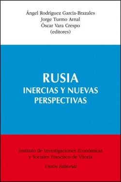 Rusia Inercias Y Nuevas Perspectivas