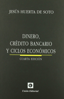 Dinero, credito bancario y ciclos económicos