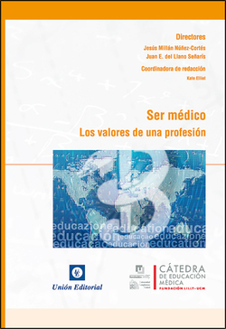 Ser Medico Los Valores De Una Profesion