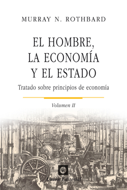 El hombre, la economía y el estado