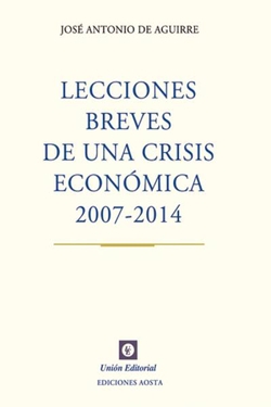Lecciones Breves De Una Crisis Economica