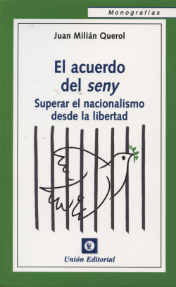 Acuerdo Del Seny Superar El Nacionalismo