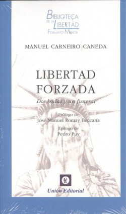 LIBERTAD FORZADA
