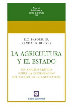 LA AGRICULTURA Y EL ESTADO