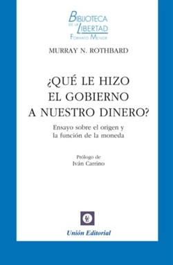 ¿QUÈ LE HIZO EL GOBIERNO A NUESTRO DINERO?