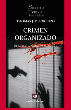 CRIMEN ORGANIZADO EL ESTADO LA VERDAD SIN MAQUILLAJE